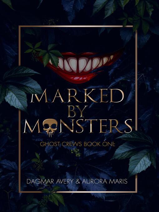 Title details for Marked by Monsters by Dagmar Avery - Available